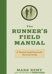 book The Runner's Field Manual: A Tactical (and Practical) Survival Guide