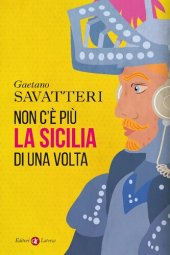 book Non c'è più la Sicilia di una volta