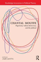 book Chantal Mouffe: Hegemony, Radical Democracy, and the Political