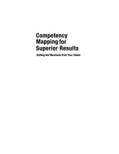 book Competency Mapping for Superior Results: Getting the Maximum from Your Talent