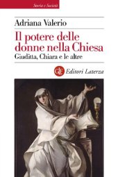 book Il potere delle donne nella Chiesa. Giuditta, Chiara e le altre