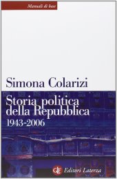 book Storia politica della Repubblica. Partiti, movimenti e istituzioni 1943-2006