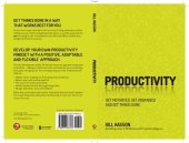 book Productivity: Get Things Done and Find Your Personal Path to Success