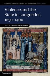 book Violence and the State in Languedoc, 1250-1400