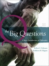 book The Big Questions: A Short Introduction to Philosophy