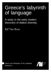 book Greece’s labyrinth of language: A study in the early modern discovery of dialect diversity