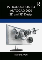 book Introduction to AutoCAD 2020: 2D and 3D Design