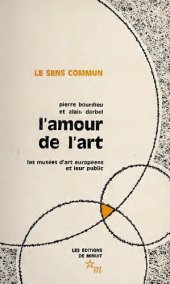 book L'amour de l'art : les musées d'art européens et leur public