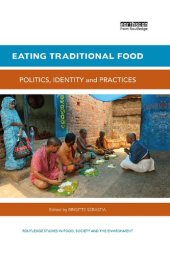 book Eating Traditional Food: Politics, Identity and Practices