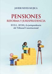 book Pensiones. Reforma y jurisprudencia: El D.L. 20530 y la jurisprudencia del Tribunal Constitucional