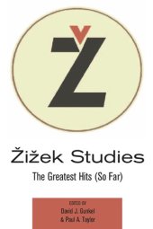 book Žižek Studies: The Greatest Hits (So Far)