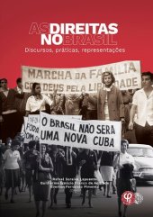 book As direitas no Brasil: discursos, práticas, representações