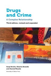 book Drugs and crime : a complex relationship