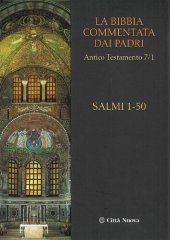 book La Bibbia commentata dai Padri. Antico Testamento: Salmi 1-50