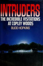 book Intruders: The Incredible Visitations at Copley Woods