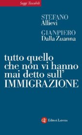 book Tutto quello che non vi hanno mai detto sull'immigrazione