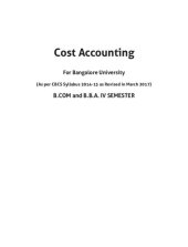 book Cost Accounting: As per CBCS Syllabus 2014-15 as Revised in March 2017 for B.Com and B.B.A IV Semester