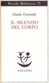 book Il silenzio del corpo. Materiali per studio di medicina