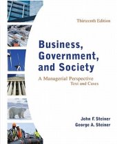 book Business, Government, and Society: A Managerial Perspective, Text and Cases