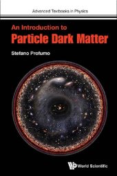 book An Introduction to Particle Dark Matter