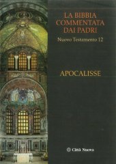 book La Bibbia commentata dai Padri. Nuovo Testamento: Apocalisse