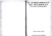 book El subdesarrollo del desarrollo: un ensayo autobiográfico