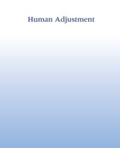 book Human Adjustment: John W. Santrock