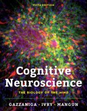 book Cognitive Neuroscience: The Biology of the Mind