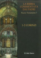 book Bibbia commentata dai Padri. Nuovo Testamento: 1-2 Corinzi