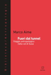 book Fuori dal tunnel. Viaggio antropologico nella Val di Susa