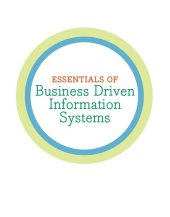 book Essentials of Business Driven Information Systems