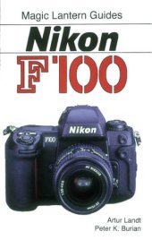 book Magic Lantern Guides: Nikon F100