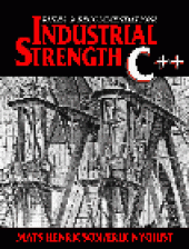 book Industrial Strength C++: Rules and Recommendations