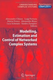 book Modelling, Estimation and Control of Networked Complex Systems
