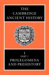 book Cambridge Ancient History. Prolegomena and Prehistory