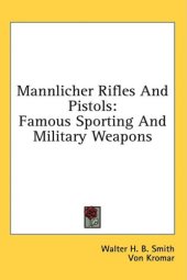 book Mannlicher Rifles & Pistols