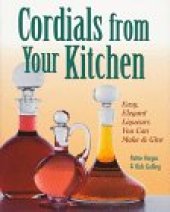 book Cordials From Your Kitchen