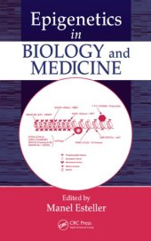 book Epigenetics in Biology and Medicine