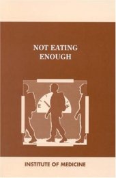 book Not Eating Enough: Overcoming Underconsumption of Military Operational Rations