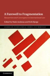 book A Farewell to Fragmentation: Reassertion and Convergence in International Law