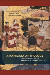 book A Kamigata anthology : literature from Japan’s metropolitan centers, 1600-1750