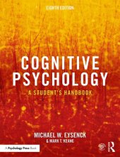 book Cognitive Psychology: A Student's Handbook