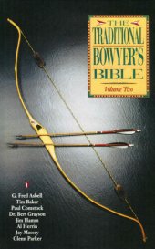 book Traditional Bowyer's Bible, Volume 2