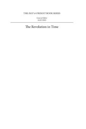 book The Revolution in Time: Chronology, Modernity, and 1688-1689 in England