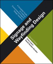 book Signage and Wayfinding Design: A Complete Guide to Creating Environmental Graphic Design Systems