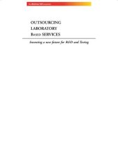 book Outsourcing laboratory based services : inventing a new future for R & D and testing