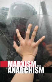 book Marxism and Anarchism