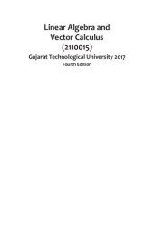 book Linear Algebra and Vector Calculus (2110015) Gujarat Technological University 2017