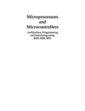 book Microprocessors and Microcontrollers: Architecture, Programming & Interfacing using 8085, 8086, and 8051