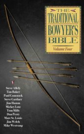 book Traditional Bowyer's Bible, Volume 4